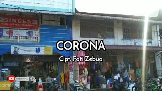 Lagu Nias Terbaru CORONA Cipt. FATI ZEBUA Lirik Lagu