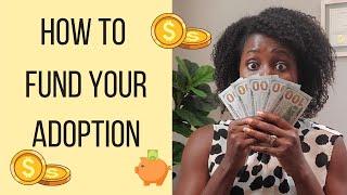 How to fund your adoption  Paying for an adoption  Adoption grants