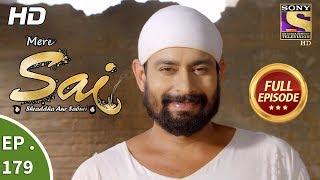 Mere Sai - Ep 179 - Full Episode - 1st June 2018