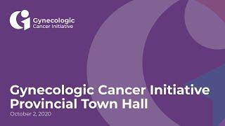 Gynecologic Cancer Initiative Virtual Town Hall