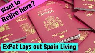 Retire to Spain PROS & CONS with Malaga Mike. Goodbye Mexico.