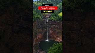 Jawhar Top 10 Tourist Places Maharashtra #jawhar #maharashtra #monsoon #travel