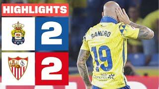 UD LAS PALMAS 2 - 2 SEVILLA FC  HIGHLIGHTS LALIGA EA SPORTS