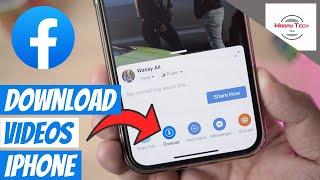 How to Download Facebook Videos on iPhone 2022 How to Download Facebook Videos in iPhone