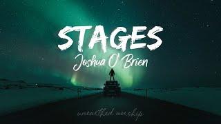 Joseph OBrien - Stages Lyrics