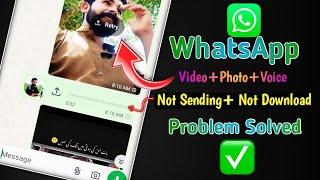 whatsapp video+photo+voice not sending problem solve  WhatsApp not sending and not down problem fix