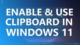 How to Use Clipboard In Windows 11? Windows 11 24H2