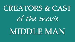 Who made the movie Middle Man 2016?