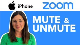 Zoom on iPhone How to Mute & Unmute Yourself on Zoom on Your iPhone