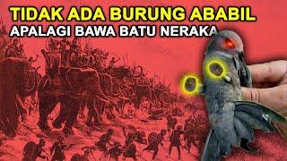 Tidak Ada Burung Ababil-ababilan Apalagi Bawa Batu Neraka