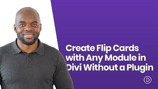 How to Create Flip Cards with Any Module in Divi Without a Plugin