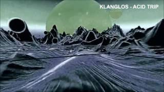 Klanglos - Acid Trip Original Mix ERROR Records