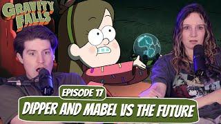 MABEL GETS TRICKED  Gravity Falls Season 2 Reaction  ep 2x17 Dipper and Mabel Vs the Future