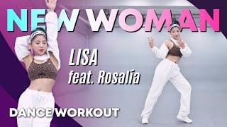 Dance Workout LISA 리사 - NEW WOMAN feat. Rosalía  마일리 다이어트 댄스  MYLEE Dance