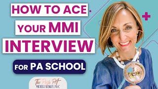 How to Ace Your MMI Interview for PA School   The Posh PA