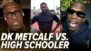 Unc & Ocho react to DK Metcalf getting heckled by high schooler in viral video  Nightcap