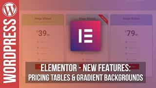 Elementor Pro for Wordpress Pricing Tables & Background Gradients