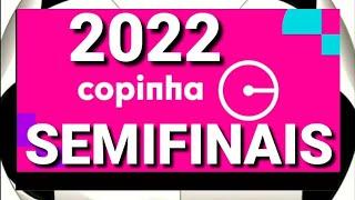 VEJA QUAIS SÃO OS TIMES CLASSIFICADOS E OS CONFRONTOS DAS SEMIFINAIS DA COPA SÃO PAULO DE 2022