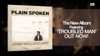 John Mellencamps Plain Spoken Available Now