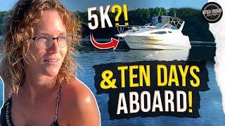 10 day adventure on our 5k dollar Cabin Cruiser Pt1