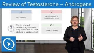 Review of Testosterone – Androgens – Pharmacology  Lecturio Nursing