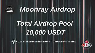 ‍️ Moonray Airdrop  Reward Pool 10000 USDT #airdrop #bitcoin