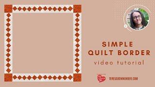 Simple quilt border video tutorial