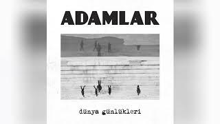 Adamlar - Hikaye Dünya Günlükleri