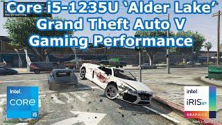 Intel Core i5-1235U - Grand Theft Auto V Gaming Performance