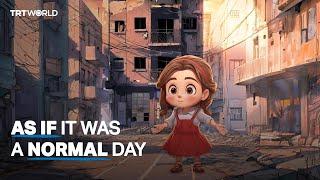 Imagining a Palestinian girl’s day without war