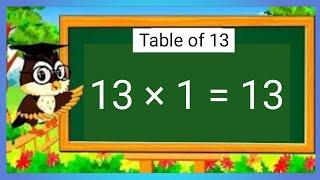 13x1=13Multiplication Table of 13 Tables Song Multiplication Time of tables - MathsTables