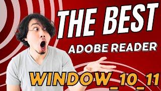 Best Adobe Acrobat Reader For Window_10_11