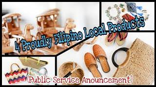 4 Proudly Filipino Local Products  Public Service Anouncement PSA