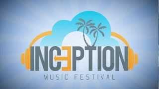 2013 Inception Music Festival Teaser Video - Cancun Spring Break