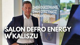 Dobór montaż dotacje na ogrzewanie - Defro Energy Kalisz