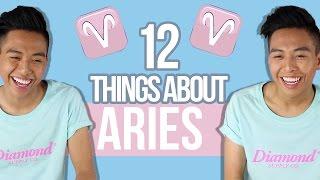 12 things YOU need to know about ARIES 