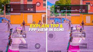 How To Work TPP & FPP view in BGMI PUBG  Explain TPP  FPP View This Settings Will Improve Your Game