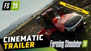 FARMING SIMULATOR 25 CONFIRMED   Cinematic Trailer  Out November 12th