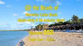 @ the Beach of Memories Caribe Beach Resort Cayo Coco - Cuba.