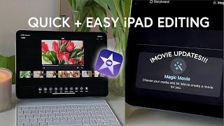 How to Edit Videos in iMovie on iPad  NEW Magic Movie & Storyboard Features