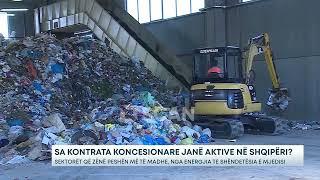 Sa kontrata koncesionare janë aktive në Shqipëri? – Sektorët  që zënë peshën më të...