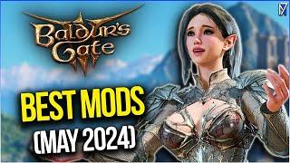 Baldurs Gate 3 - Best Mods You NEED To Try May 2024
