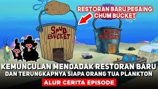 KEMUNCULAN RESTORAN BARU MIRIP CHUM BUCKET DAN TERUNGKAPNYA SIAPA ORANG TUA PLANKTON?