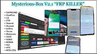 Mysterious Box 2 0 New Update ONE Click FRP Killer All Brand FRP Remove Google Account Bypass 9 10