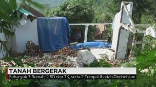 7 Rumah & 2 Sekolah Dirobohkan Akibat Bencana Tanah Gerak