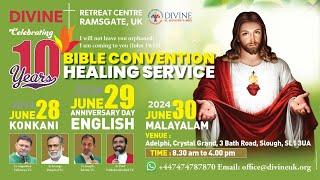 LIVE 10th Anniversary Bible Convention  English 29 June 2024 Divine UK
