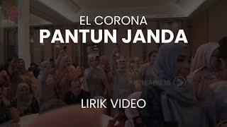 LIRIK El Corona feat Muqadam - Pantun Janda Ami Hadi Cover #LivePerform