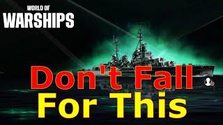 World of Warships- Please Dont Fall For This.....