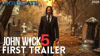 JOHN WICK CHAPTER 5 - FIRST TRAILER  Keanu Reeves  Lionsgate