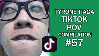 Tyrone Tiaga Tiktok POV Compilation #57